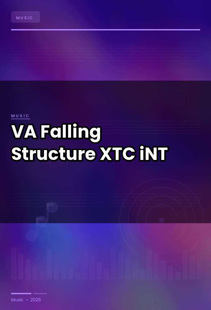 VA-Falling_Structure-WEB-2025-XTC_iNT