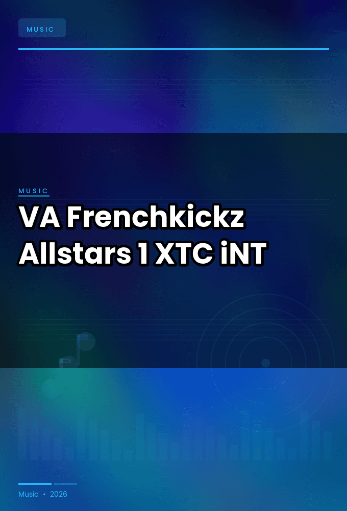 VA-Frenchkickz_Allstars_1-WEB-2024-XTC_iNT