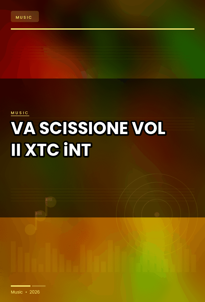 VA-SCISSIONE_VOL.II-WEB-2025-XTC_iNT