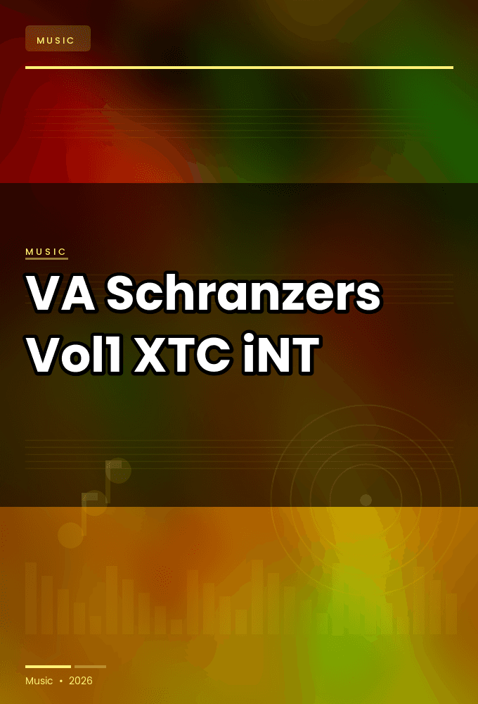 VA-Schranzers_Vol1-WEB-2025-XTC_iNT