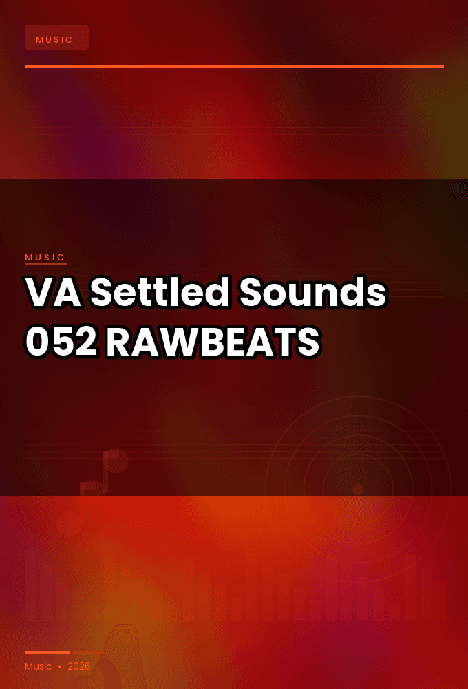 VA-Settled_Sounds_052-WEB-2026-RAWBEATS