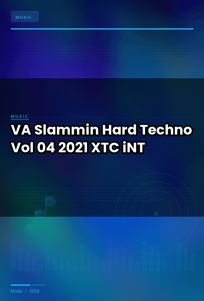 VA-Slammin_Hard_Techno_Vol_04-WEB-2021-XTC_iNT