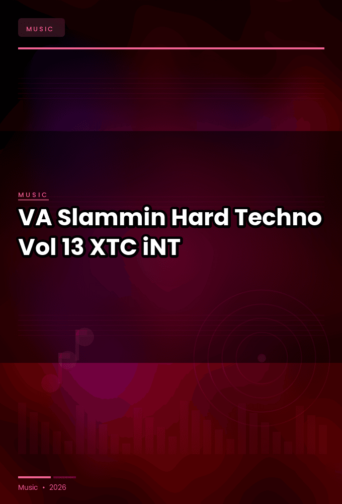 VA-Slammin_Hard_Techno_Vol_13-WEB-2022-XTC_iNT