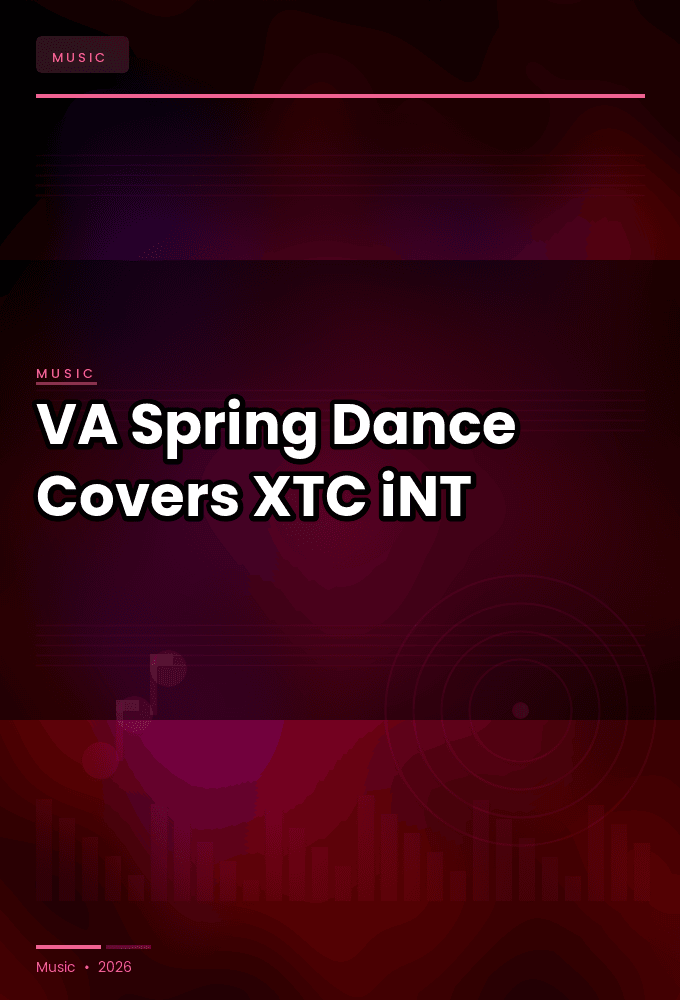 VA-Spring_Dance_Covers_2025-WEB-2025-XTC_iNT