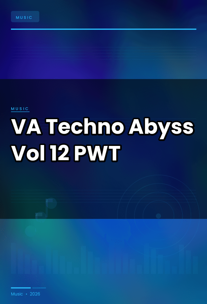 VA-Techno_Abyss_Vol._12-WEB-2026-PWT