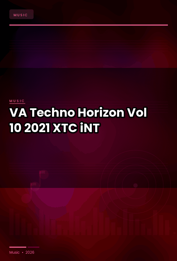 VA-Techno_Horizon_Vol_10-WEB-2021-XTC_iNT