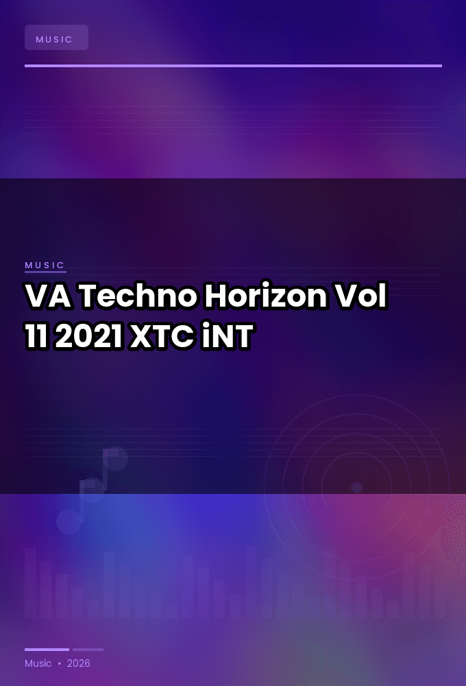 VA-Techno_Horizon_Vol_11-WEB-2021-XTC_iNT