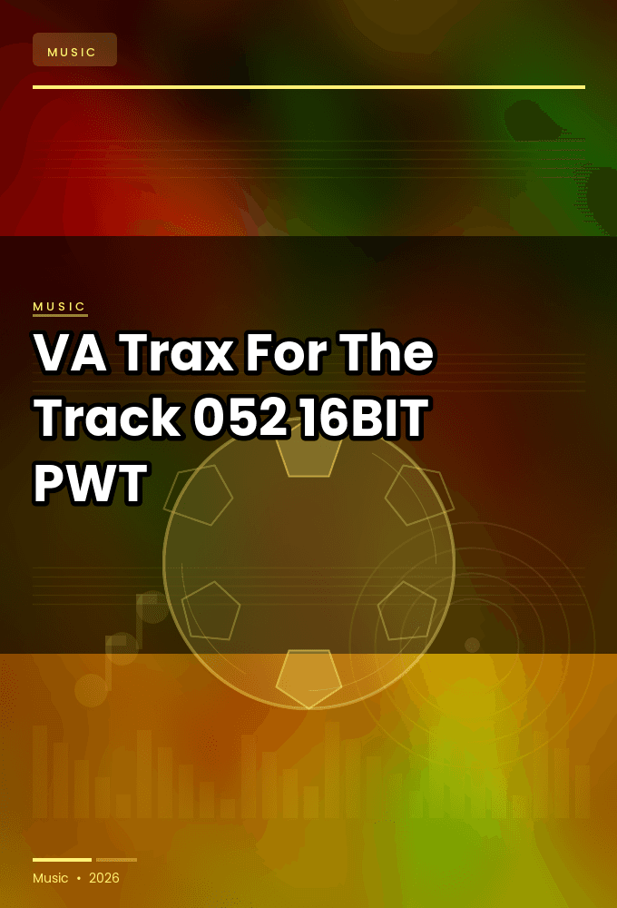 VA-Trax_For_The_Track_052-16BIT-WEB-FLAC-2026-PWT