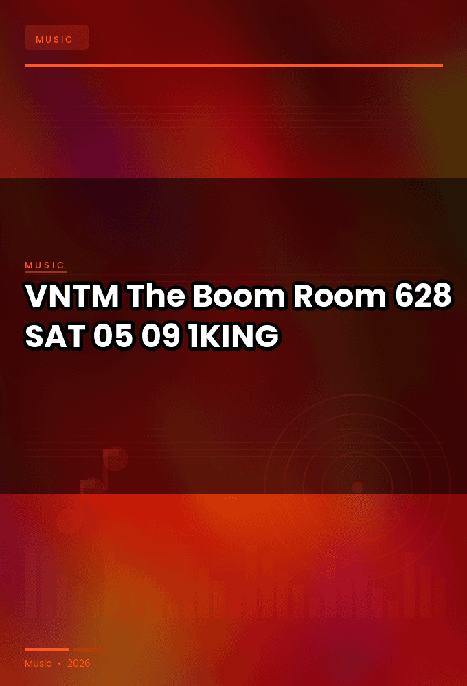 VNTM-The_Boom_Room_628-SAT-05-09-2026-1KING