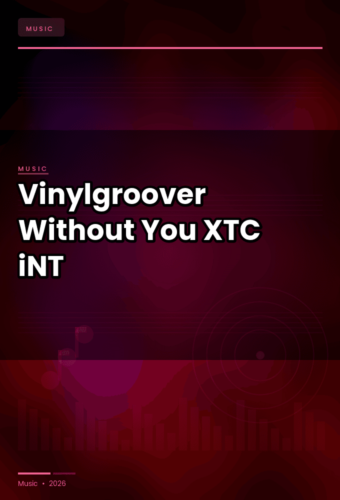 Vinylgroover-Without_You-WEB-2022-XTC_iNT