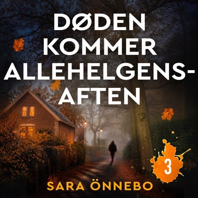 Sara_Oennebo_-_Doeden_Kommer_Allehelgensaften_3-AUDiOBOOK-WEB-DK-2026-CRAViNGS_iNT