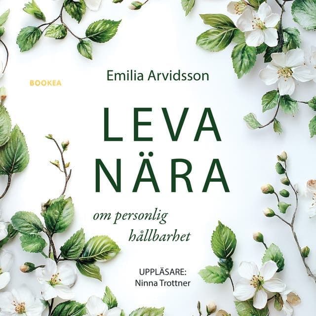Emilia_Arvidsson_-_Leva_Naera_Om_Personlig_Haallbarhet-AUDiOBOOK-WEB-SE-2026-CRAViNGS_iNT