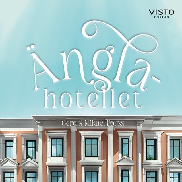 Gerd_Forss_-_Aenglahotellet-AUDiOBOOK-WEB-SE-2026-CRAViNGS_iNT