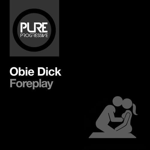 Obie_Dick-Foreplay-_PTP262_-WEB-2026-wAx