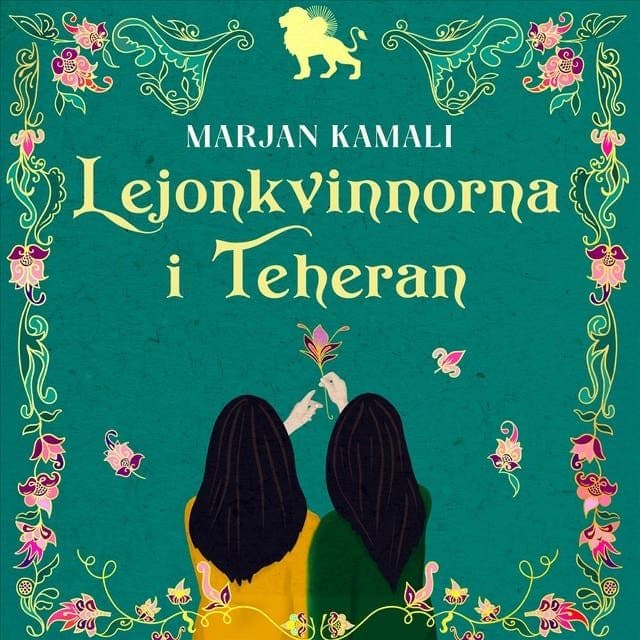 Marjan_Kamali_-_Lejonkvinnorna_I_Teheran-AUDiOBOOK-WEB-SE-2026-CRAViNGS_iNT