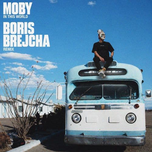 Moby-In_This_World_Boris_Brejcha_Remix_-_FS103_-WEB-2026-wAx
