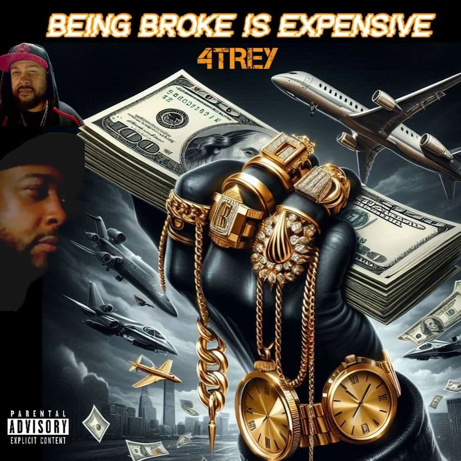 4Trey-Being_Broke_Is_Expensive-WEB-2025-RAGEMP3