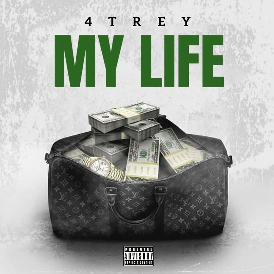 4Trey-My_Life-WEB-2024-RAGEMP3