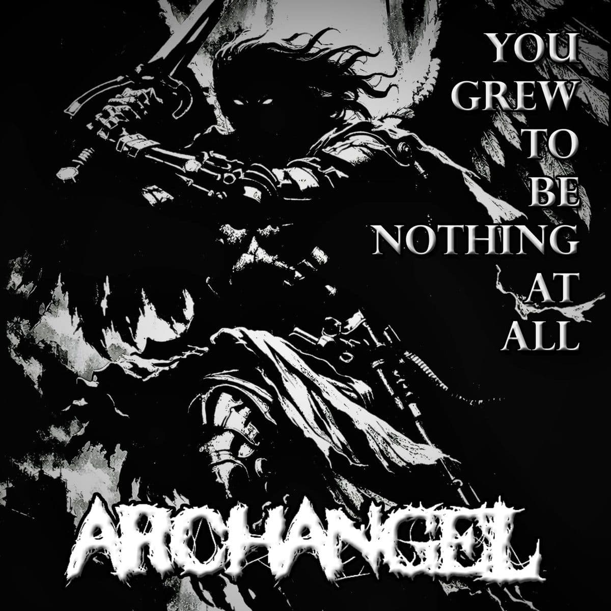 Archangel-You_Grew_To_Be_Nothing_At_All-WEB-2026-FiH