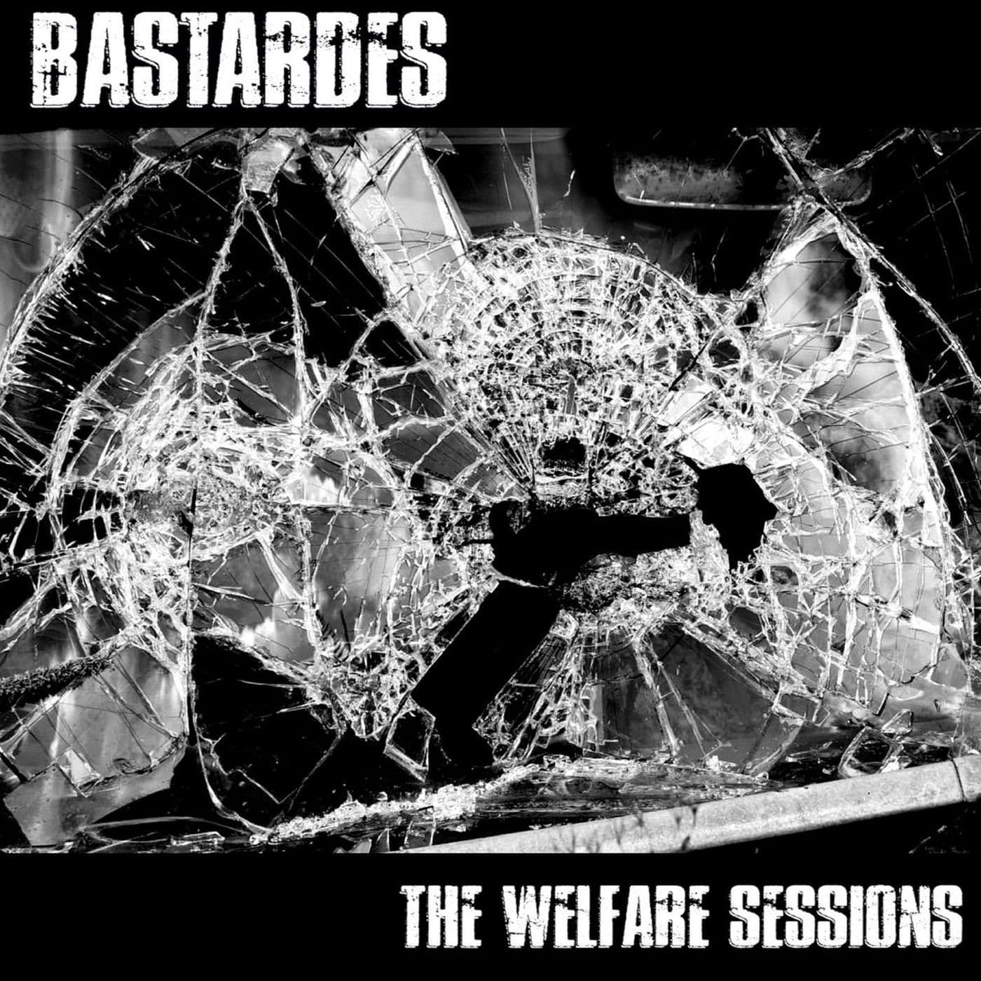 Bastardes-The_Welfare_Sessions-WEB-2026-SDR