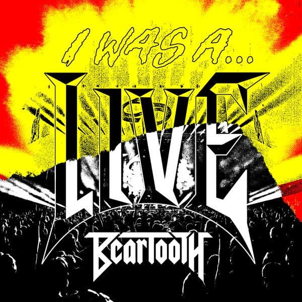 Beartooth-I_Was_A_LIVE-16BIT-WEB-FLAC-2025-FLACCiD