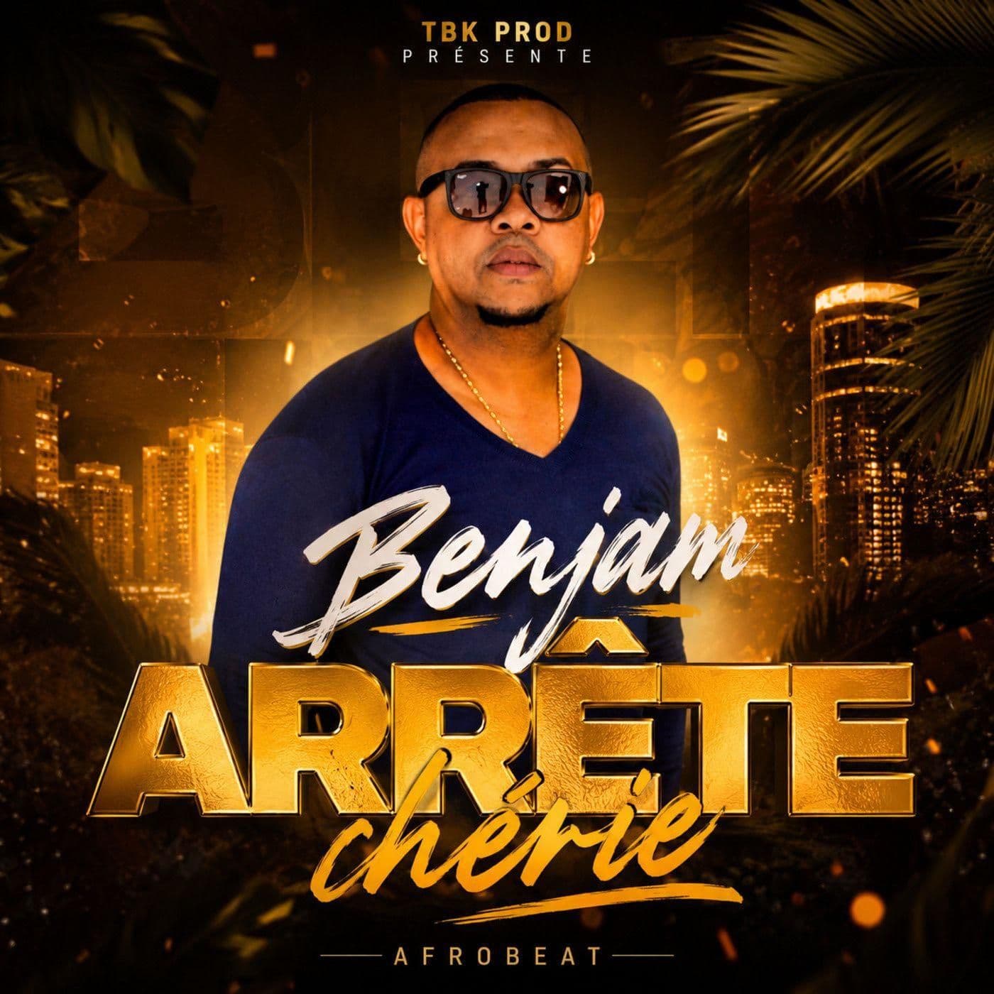 Benjam-Arrete_Cherie-SINGLE-WEB-FR-2026-OND