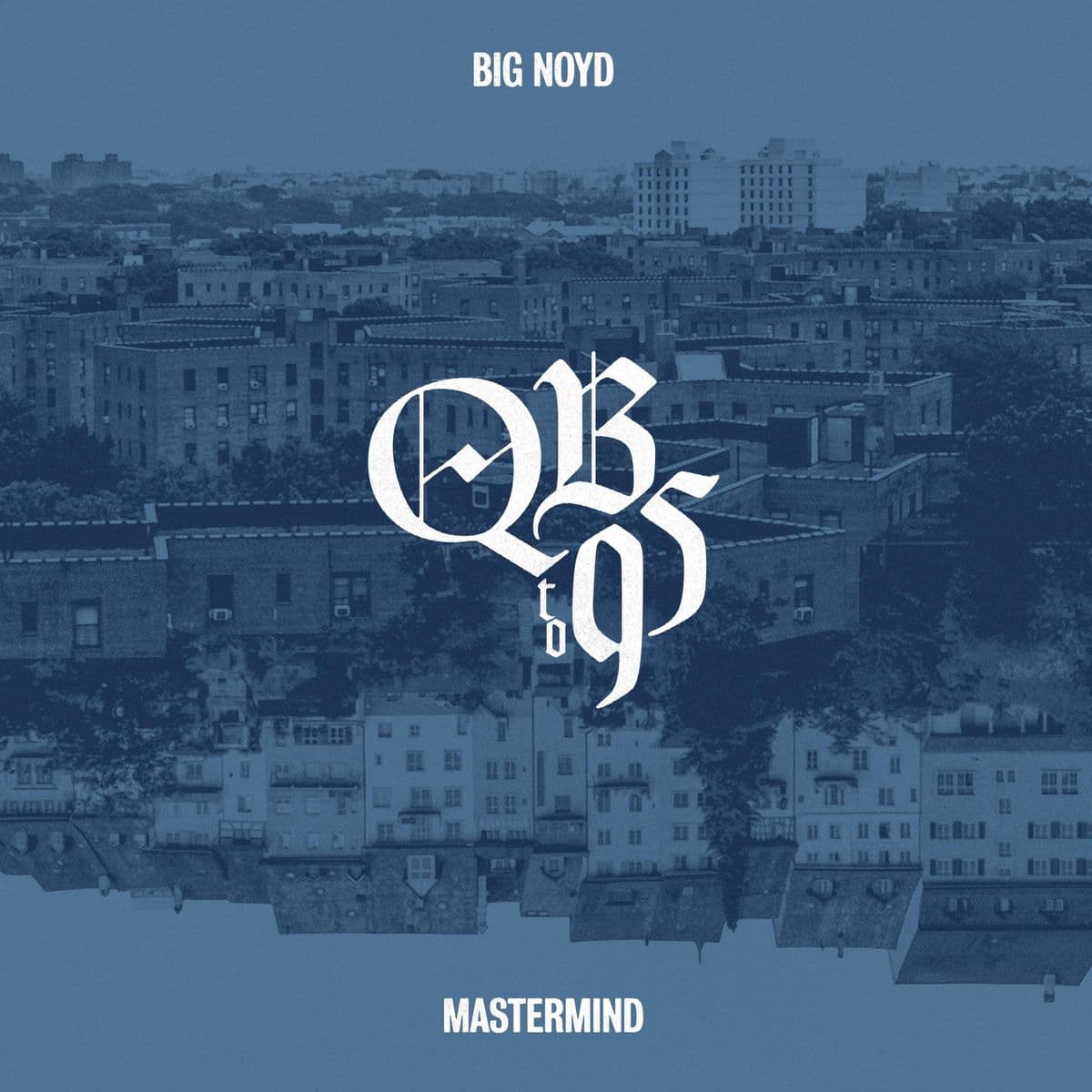 Big_Noyd_and_Mastermind-QB_To_95-EP-WEB-2026-UVU