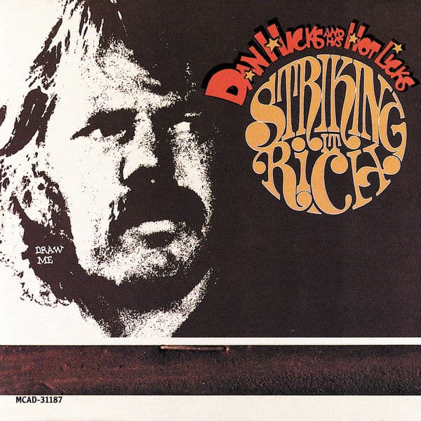Dan_Hicks_and_His_Hot_Licks-Striking_It_Rich-REISSUE-16BIT-WEB-FLAC-2013-OBZEN