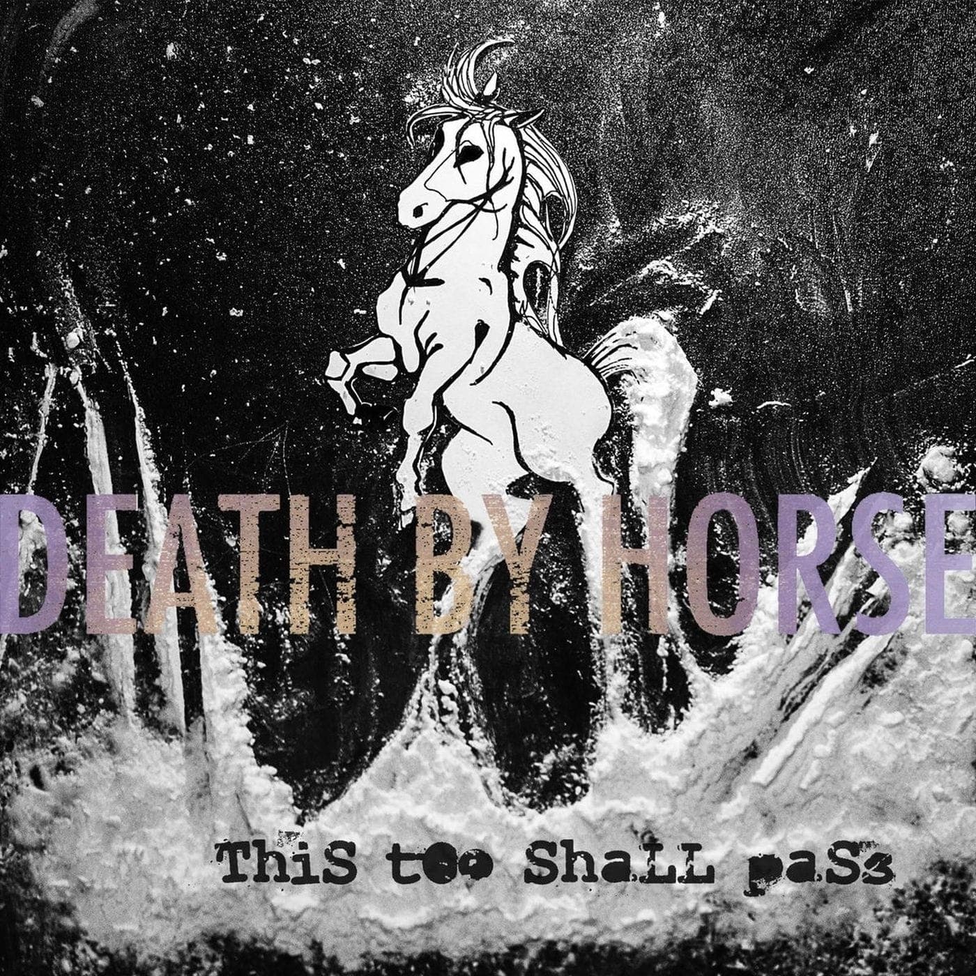 Death_By_Horse-This_Too_Shall_Pass-WEB-2016-SDR