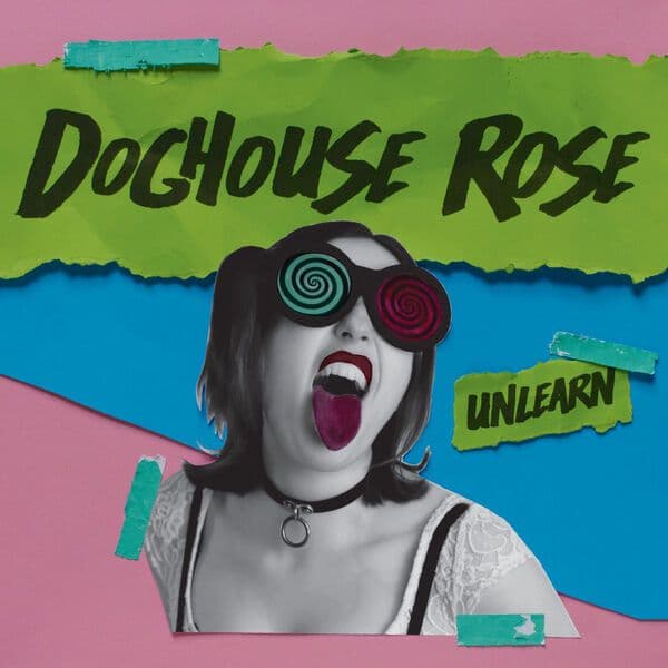 Doghouse_Rose-Unlearn-16BIT-WEB-FLAC-2023-FLACCiD