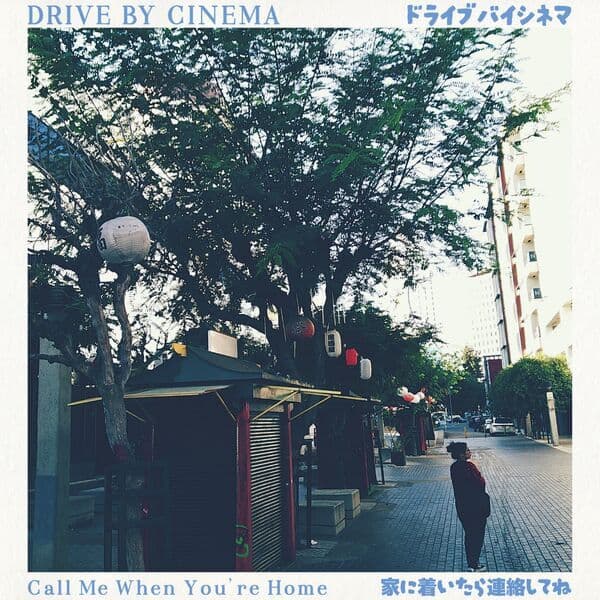 Drive_By_Cinema-Call_Me_When_Youre_Home-24BIT-48KHZ-WEB-FLAC-2026-OBZEN