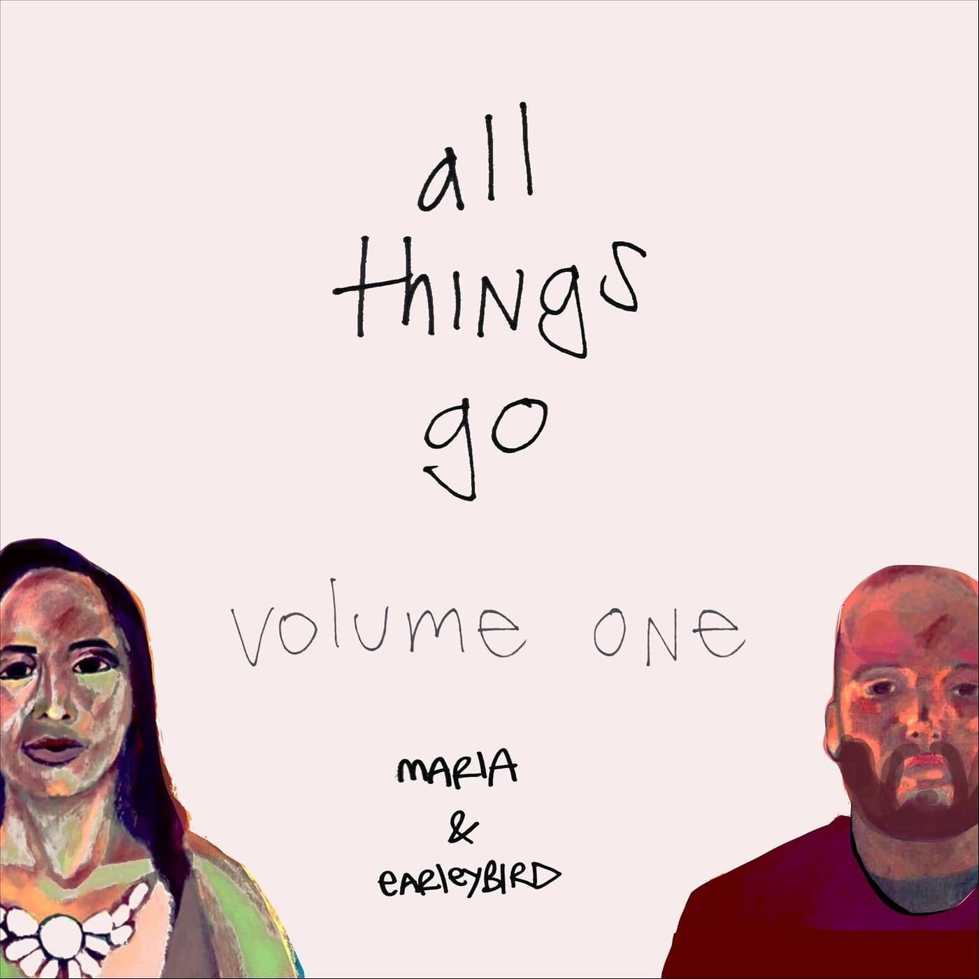 Earleybird_and_Maria-All_Things_Go_Vol_1-WEB-2023-FTD