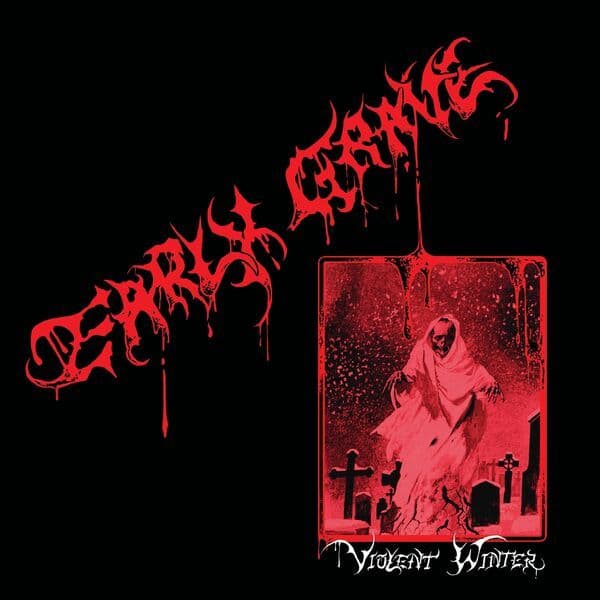 Early_Grave-Violent_Winter-16BIT-44KHZ-WEB-FLAC-2026-CBR