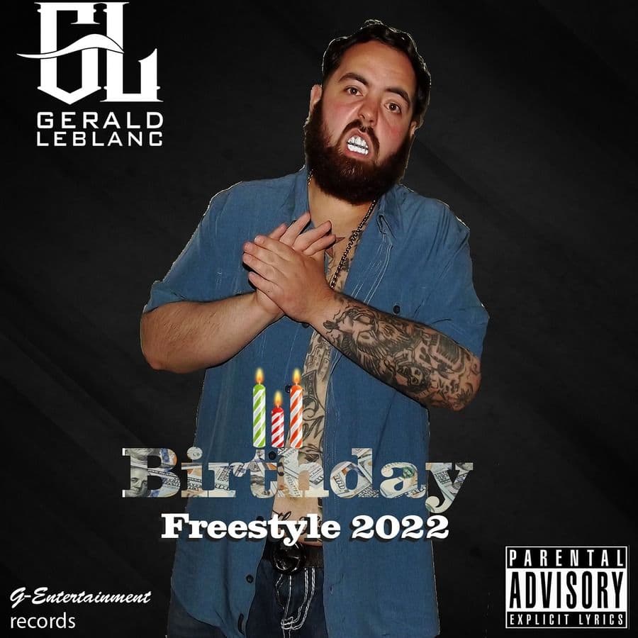 Gerald_LeBlanc-Birthday_Freestyle_2022-SINGLE-WEB-2022-RAGEMP3