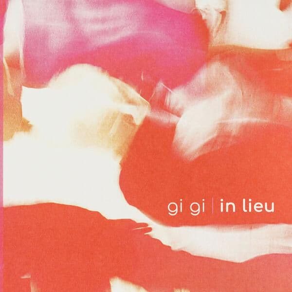 Gi_Gi-In_Lieu-24BIT-WEB-FLAC-2026-ENRiCH