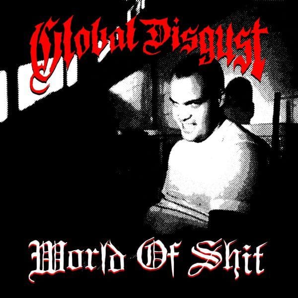 Global_Disgust-World_Of_Shit-WEB-2026-FiH