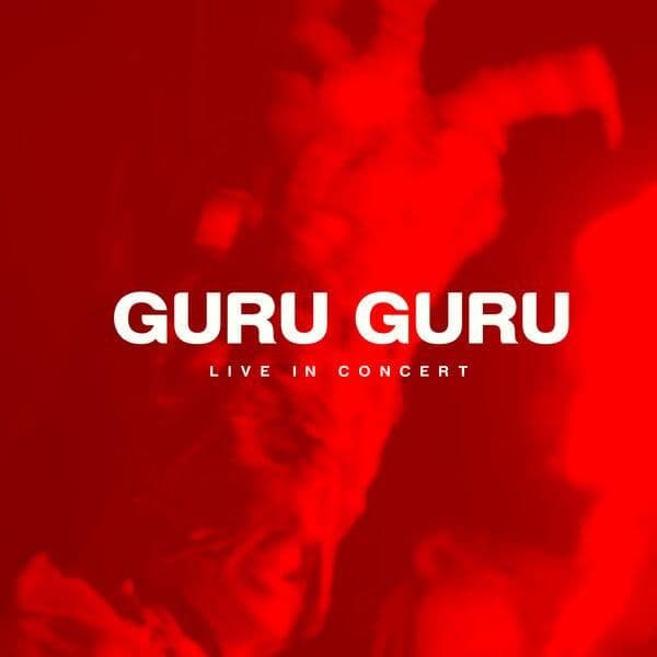 Guru_Guru-Guru_Guru_Live_in_Concert-WEB-2026-ENViED
