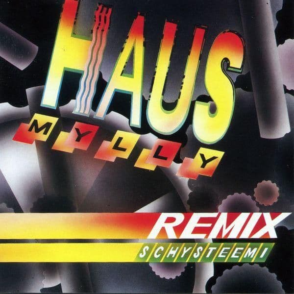 Hausmylly-Remix_Schysteemi-WEB-FI-1991-KALEVALA