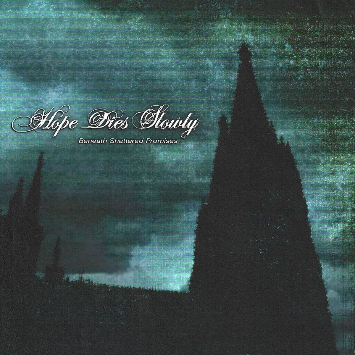Hope_Dies_Slowly-Beneath_Shattered_Promises-Single-WEB-2026-FiH