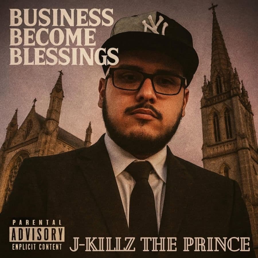 J-Killz_The_Prince-Business_Become_Blessings-WEB-2026-RAGEMP3