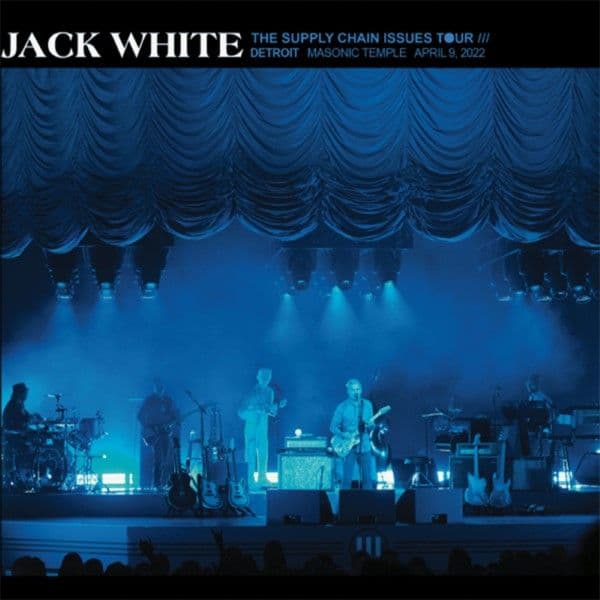 Jack_White-2022_04_09_Masonic_Temple_Theatre_Detroit_Michigan-16BIT-WEB-FLAC-2022-OBZEN