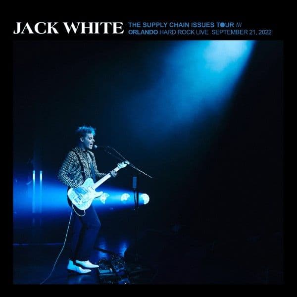 Jack_White-2022_09_21_Hard_Rock_Live_Orlando_Florida-WEB-2022-QUAVER