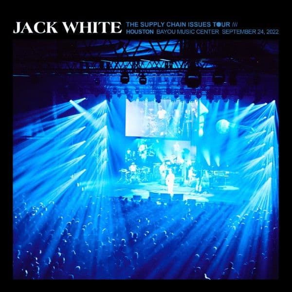 Jack_White-2022_09_24_Bayou_Music_Center_Houston_Texas-24BIT-48KHZ-WEB-FLAC-2022-OBZEN