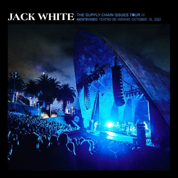 Jack_White-2022_10_18_Teatro_De_Verano_Montevideo_Uruguay-24BIT-48KHZ-WEB-FLAC-2022-OBZEN