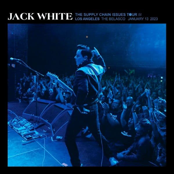 Jack_White-2023_01_13_The_Belasco_Los_Angeles_California-16BIT-WEB-FLAC-2023-OBZEN