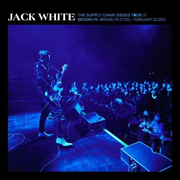 Jack_White-2023_02_22_Brooklyn_Steel_Brooklyn_New_York-24BIT-48KHZ-WEB-FLAC-2023-OBZEN