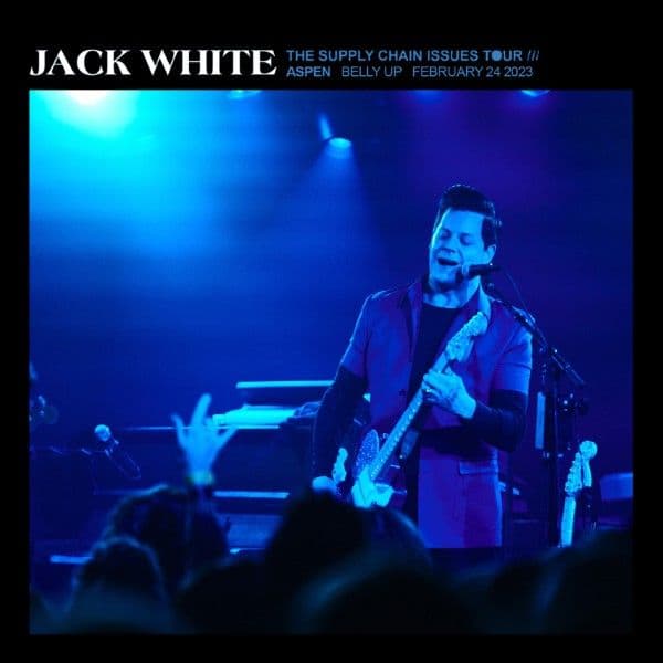 Jack_White-2023_02_24_Belly_Up_Aspen_Aspen_Colorado-WEB-2023-QUAVER