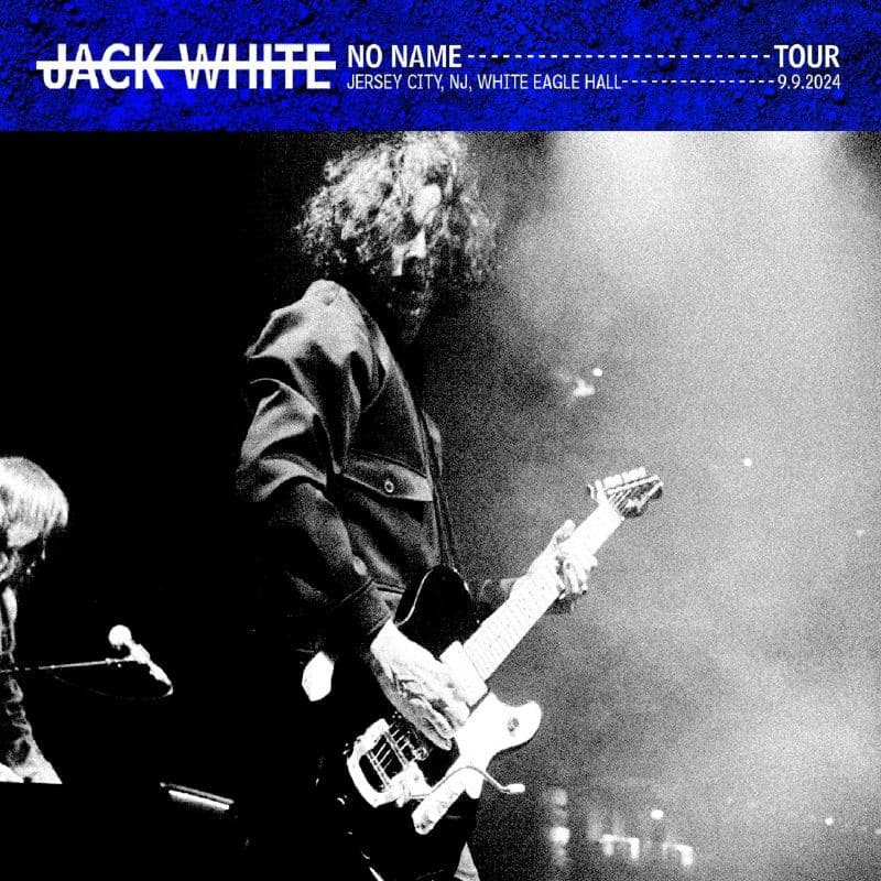 Jack_White-2024_09_09_White_Eagle_Hall_Jersey_City_New_Jersey-16BIT-WEB-FLAC-2024-OBZEN