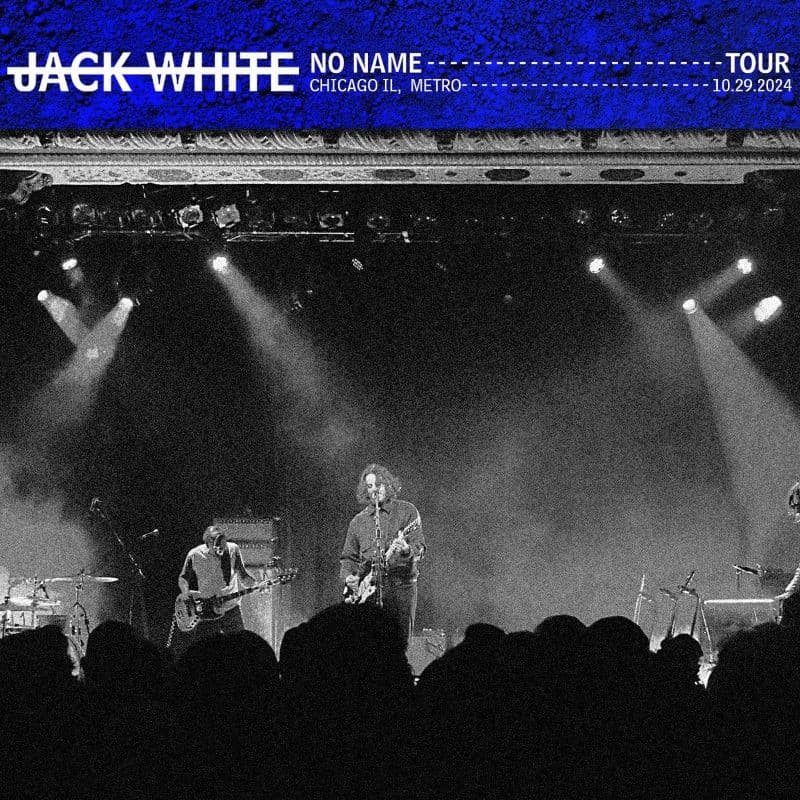 Jack_White-2024_10_29_The_Metro_Chicago_Illinois-16BIT-WEB-FLAC-2024-OBZEN