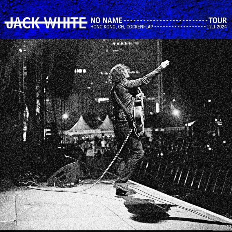 Jack_White-2024_12_01_Cockenflap_Hong_Kong_China-16BIT-WEB-FLAC-2024-OBZEN